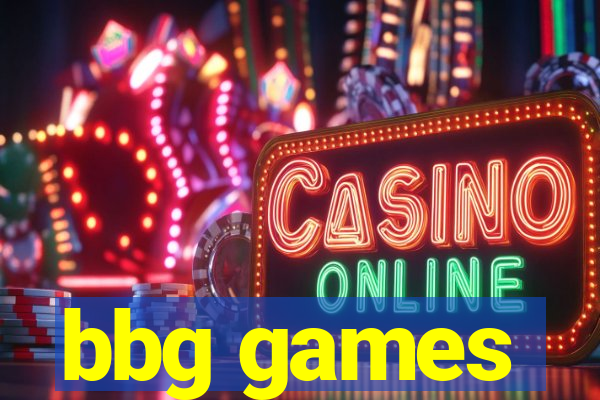 bbg games
